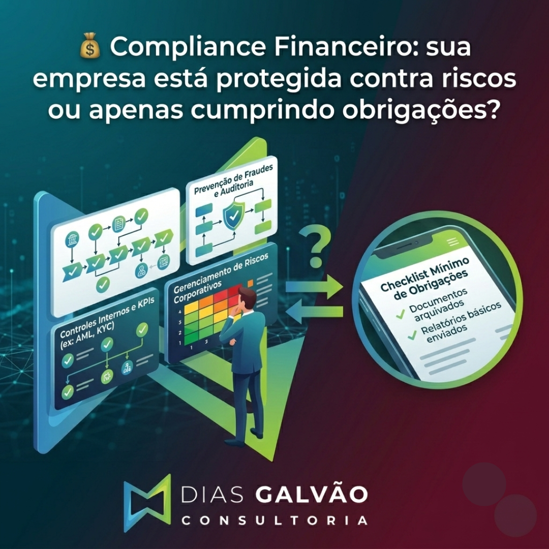 Compliance Financeiro: Como Empresas Podem Reduzir Riscos, Evitar Penalidades e Fortalecer sua Gestão